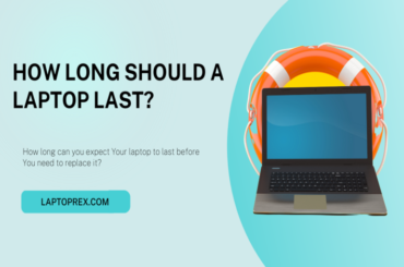 How Long Do Laptops Last in 2022? (Lifespan & Battery)